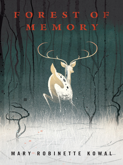 Title details for Forest of Memory by Mary Robinette Kowal - Available